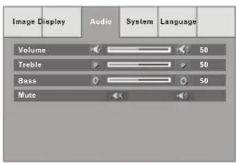 Image Display Audio System Language Volume 50 Treble 50 Bass 50 Mute