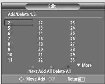 Edit Add/Delete 1/2 2 12 23 5 13 24 6 14 25 7 16 26 8 18 27 9 20 28 10 21 29 11 22 33 More Next Add All Delete All Move Add Return