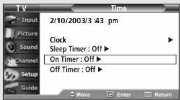 TV Time 2/10/2003/3:43 pm Clock Sleep Timer : Off ▶ On Timer : Off ▶ Off Timer : Off ▶ Move Enter Return