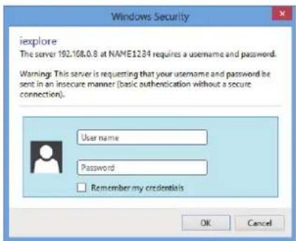 iexplore The server 192.168.0.8 at NAME1234 requires a username and password. Warning: This server is requesting that your username and password be sent in an insecure manner (basic authentication without a secure connection). User name Password Remember my credentials OK Cancel