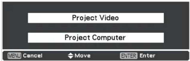 Project Video Project Computer MENU Cancel Move ENTER Enter