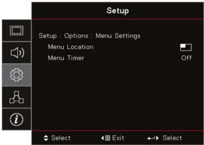 Setup Setup : Options : Menu Settings Menu Location Menu Timer Off Select Exit Select