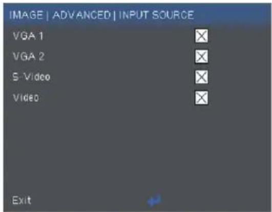 IMAGE | ADVANCED | INPUT SOURCE VGA 1 VGA 2 S -Video Video Exit