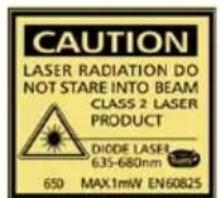 CAUTION LASER RADIATION DO NOT STARE INTO BEAM CLASS 2 LASER PRODUCT DIODE LASER 635-680nm 650 MAX.1mW EN50825