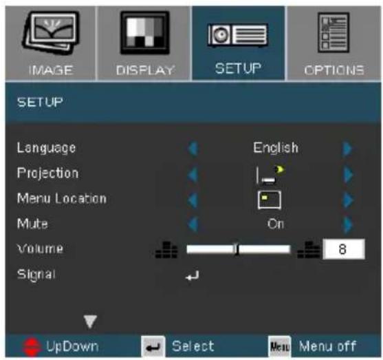 IMAGE DISPLAY SETUP OPTIONS SETUP Language Projection Menu Location Mute Volume Signal English On 8 UpDown Select Menu off