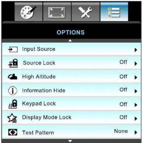 OPTIONS Input Source Source Lock High Altitude Information Hide Keypad Lock Display Mode Lock Test Pattern None