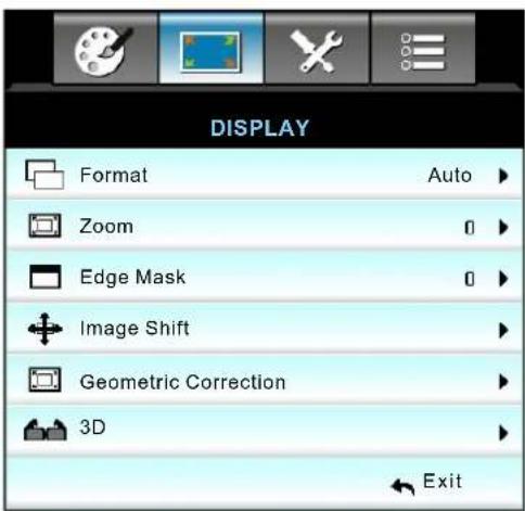 DISPLAY Format Auto Zoom 0 Edge Mask 0 Image Shift Geometric Correction 3D Exit