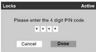 Locks Active Please enter the 4 digit PIN code * * * * Cancel Done