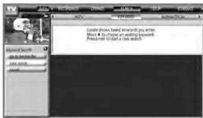 Local Shows Iband noworth you enter. Move ▲ to choose an existing keyword. Preclimer to start a new search.