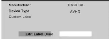 Manufacturer Device Type Custom Label TOSHIIBA AVHD Edit Label Done