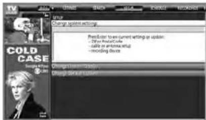 TV COLD CASE Change system settings: PressEnter to own current setting or update: - 270x RootCode - cable or antenna setup - recording device Change from today: Change default status: