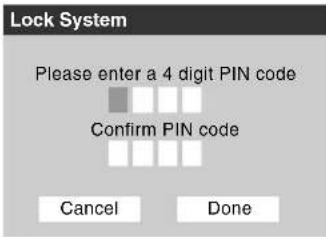 Lock System Please enter a 4 digit PIN code Confirm PIN code Cancel Done
