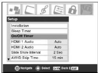 Setup Installation Sleep Timer On/Off Timer HDMI 1 Audio Auto HDMI 2 Audio Auto Slide Show Interval 2 Sec AVHD Skip Time 15 min Navigate Select Back E xtr