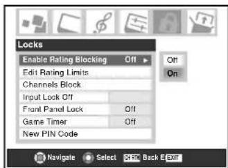 Locks Enable Rating Blocking Off Edit Rating Limits Channels Block Input Lock Off Front Panel Lock Off Game Timer Off New PIN Code Navigate Select Shift Back Enter