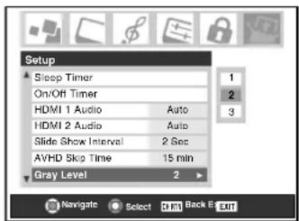 Setup Sleep Timer On/Off Timer HDMI 1 Audio Auto HDMI 2 Audio Auto Slide Show Interval 2 Sec AVHD Skip Time 15 min Gray Level 2 Navigate Select CERT Back Exit