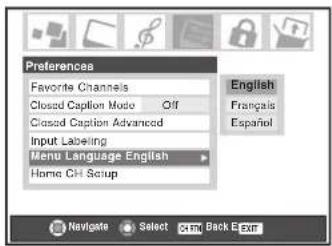 Preferences Favorite Channels Closed Caption Mode Off Closed Caption Advanced Input Labeling Menu Language English Home CH Setup English Français Español Navigate Select CSTM Back E EXIT