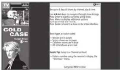 TV COLD CASE Tonight's Time COLD How to I want to watch by channel, day & time. Get up to 8 Maps of shows by channels, day & time. Press Enter to watch a currently using show. Press Menu is displayed additional options and are replaced and used. Press Guide to fun to a show in the Video Window. Show types are color codes: • Movies are in purple • Sports dishes are green • Children show are blue • All other movies are in teal Guide Top: Jump to a Channel or Hour! • Enter a number using the remote to display the "Shortout" menu. Just press INFO to store