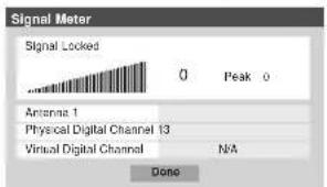 Signal Meter Signal Locked 0 Peak 0 Antenna 1 Physical Digital Channel 13 Virtual Digital Channel N/A Done