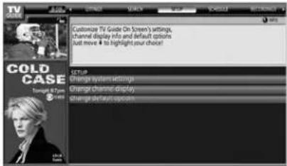 COLD CASE Tencent 87.com Customize Ttl Guide On Screen's settings, channel display info and default options Just move ■ to highlight your choice! SETUP Change system settings Change channel display change default options