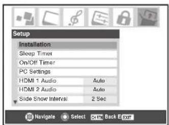 Setup Installation Sleep Timer On/Off Timer PC Settings HDMI 1 Audio Auto HDMI 2 Audio Auto Slide Snow Interval 2 Sec Navigate Select Edit Back Exit