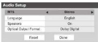 Audio Setup MTS Stereo Language English Speakers On Optical Output Format Delby Digital Reset Done