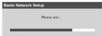 Basic Network Setup Please wait...