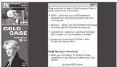 COLD CASE Tough 8 Times There are dozens of ways to find knows you'll like to search, record or set as a reminder. • HDMI— Don't miss out on HDMI-enhanced programming! Find the search with nine subscribers. • Keypoint— Don't know the full title? Find based on a word (see All or several subcategories). • Alphabetically— search #2, and shows that begins with numbers or other non-letter characters. • Categorical: Movies, Sports, Children, News, Educational, Variety, Series Guide Top: Search Remembered? • When you enter search, TV Guide On Screen remembers the last search and takes you to that section. Just press INFO to close