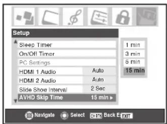 Setup Sleep Timer On/Off Timer PC Settings HDMI 1 Audio Auto HDMI 2 Audio Auto Slide Show Interval 2 Sec AVHD Skip Time 15 min ▶ 1 min 3 min 5 min 15 min Navigate Select Ctrl Back E-Exit