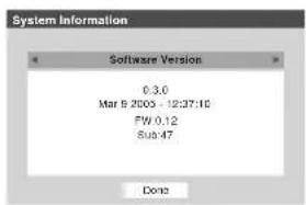System Information Software Version 0.3.0 Mar 6 2003 - 12:37:10 FW 0.12 Sub 47 Done