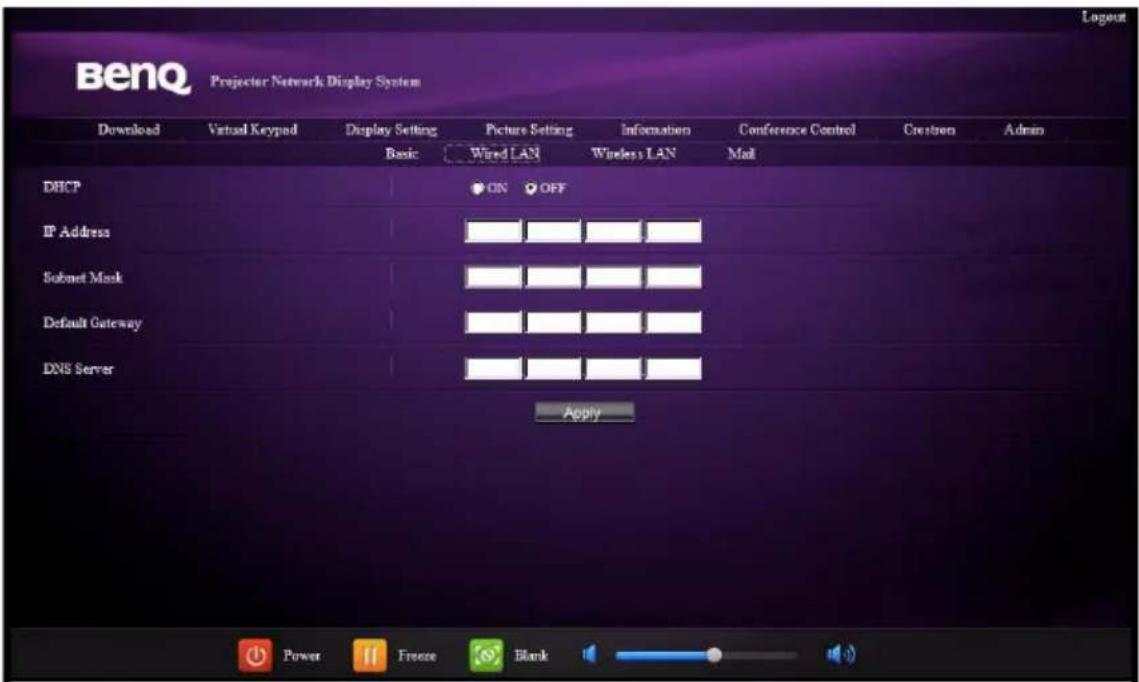 BenQ Projector Network Display System Download Virtual Keypad Display Setting Picture Setting Information Conference Control Creation Admin Basic Wired LAN Wireless LAN Mail DHCP ON OFF IP Address Submit Mask Default Gateway DNS Server Apply