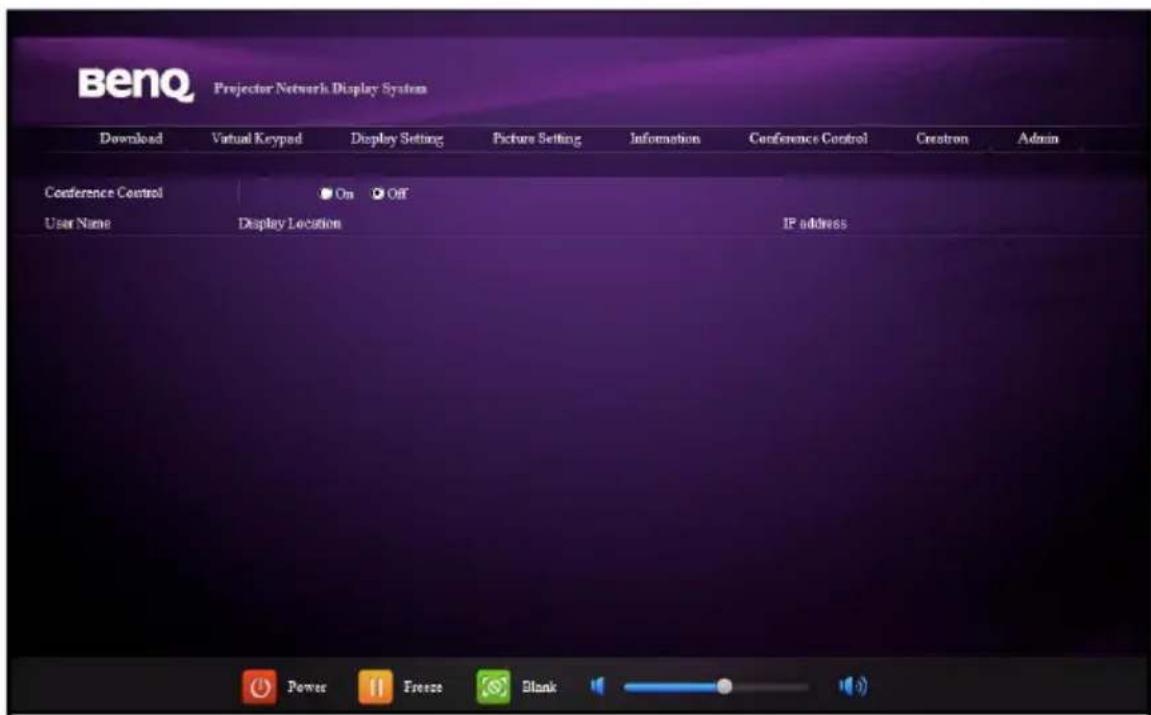 BenQ Projector Network Display System Download Virtual Keypad Display Setting Picture Setting Information Conference Control Creator Admin Conference Control On Off User Name Display Location IP address Power Freeze Blank