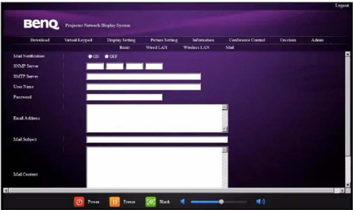 BenQ Projector Network Display System Download Virtual Keypad Display Setting Picture Setting Information Conference Control Creation Admin Mail Notification ON OFF SNMP Server SMTP Server User Name Password Email Address Mail Subject Mail Content