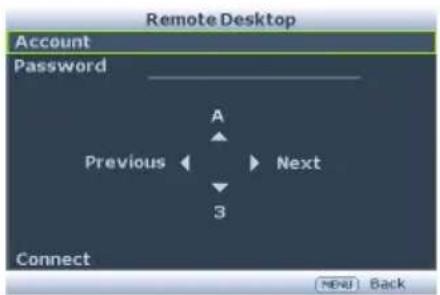 Remote Desktop Account Password A Previous Next 3 Connect MENU Back