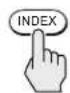 SONY SAT-HD100 - Press the INDEX button. - 1