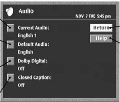 Audio NOV 7 TUE 5:45 pm Current Audio: English 1 Default Audio: English Dolby Digital: Off Closed Caption: Off Return Help