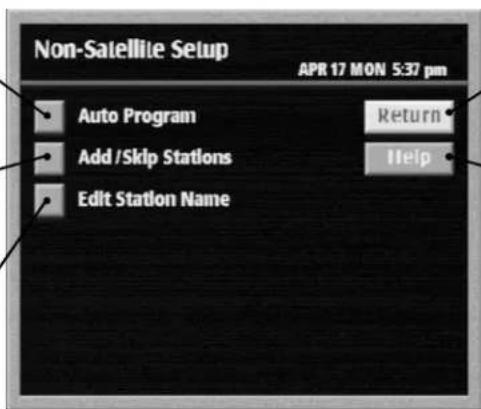 Non-Satellite Setup APR 17 MON 5:37 pm Auto Program Return Add /Skip Stations Help Edit Station Name