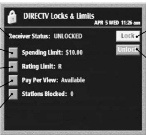 DIRECTV Locks & Limits APR 5 WED 11:26 am Receiver Status: UNLOCKED Spending Limit: $10.00 Rating Limit: R Pay Per View: Available Stations Blocked: 0