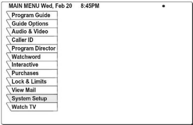 MAIN MENU Wed, Feb 20 8:45PM Program Guide Guide Options Audio & Video Caller ID Program Director Watchword Interactive Purchases Lock & Limits View Mail System Setup Watch TV