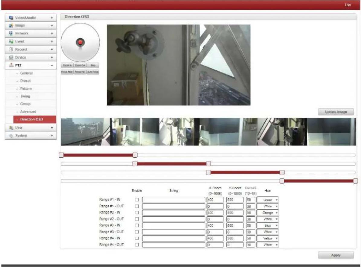 Video&Audio Image Network Event Record Device PTZ General Preset Pattern Swing Group Advanced Direction OSD User System Direction OSD Zoom In Zoom Out Reset Focus New Focus Fix Auto Focus Update Image Enable String X-Coord (0~1000) Y-Coord (0~1000) Fort Size (12~84) Hue Range #1 - IN Range #1 - OUT Range #2 - IN Range #2 - OUT Range #3 - IN Range #3 - OUT Range #4 - IN Range #4 - OUT 400 0 400 0 400 0 500 500 50 30 30 30 30 30 30 30 30 30 30 30 30 30 30 30 30 30 30 30 30 30 30 30 30 30 30 30 30 30 30 30 30 30 35