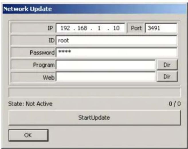 Network Update IP 192 . 168 . 1 . 10 Port 3491 ID root Password ***** Program Web Dir Dir State: Not Active 0 / 0 StartUpdate OK