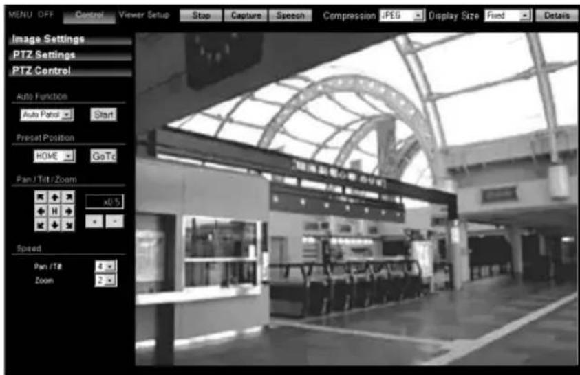 MENU OFF Control Viewer Setup Stop Capture Speech Compression JPEG Display Size Fixed Details Image Settings PTZ Settings PTZ Control Auto Function Auto Patrol Start Preset Position HOME GoTo Pan /Tilt /Zoom x0.5 Speed Pan /Tilt 8 Zoom 2