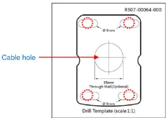 R507-00064-000 Ø 9mm Cable hole 35mm Through Wall(Optional) Ø 9mm Drill Template (scale 1:1)