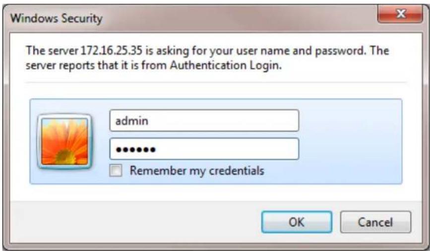 Windows Security The server 172.16.25.35 is asking for your user name and password. The server reports that it is from Authentication Login. admin .......... Remember my credentials OK Cancel