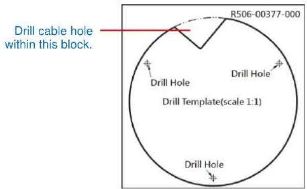 Drill cable hole within this block. R506-00377-000 Drill Hole Drill Hole Drill Template(scale 1:1) Drill Hole
