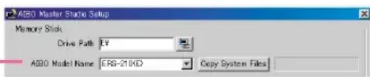 A80 Master Studio Setup Memory Stisk Drive Path: 12 A80 Model Name: ERG-21 (KD) Copy System Files