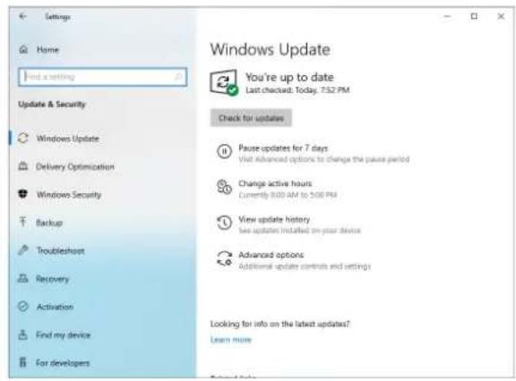 Settings Home Find a setting Update & Security Windows Update Delivery Optimization Windows Security Backup Troubleshoot Recovery Activation Find my device For developers Windows Update You're up to date Last checked: Today, 7:52 PM Check for updates Pause updates for 7 days Visit Advanced options to change the pause period Change active hours Currently 8:00 AM to 5:00 PM View update history see updates installed on your device Advanced options Additional update controls and settings Looking for info on the latest updates? Learn more