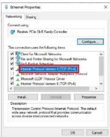 Ethernet Properties Networking Sharing Connect using Realtek PCIe GbE Family Controller Configure... This connection uses the following lens: ✓ Client for Microsoft Networks ✓ File and Printer Sharing for Microsoft Networks ✓ OpS Backer Scheduler ✓ Internet Protocol Version 4 (TCP/IPv4) ✓ Microsoft Network Adapter Multiplex Protocol ✓ Microsoft LLDP Protocol Driver ✓ Internet Protocol Version 6 (TCP/IPv6) Install... Uninstall Properties Description Transmission Control Protocol/Internet Protocol. The default wide area network protocol that provides communication across diverse interconnected networks. OK Cancel