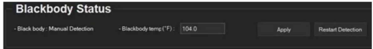 Blackbody Status - Black body : Manual Detection - Blackbody temp (°F) : 104.0 Apply Restart Detection