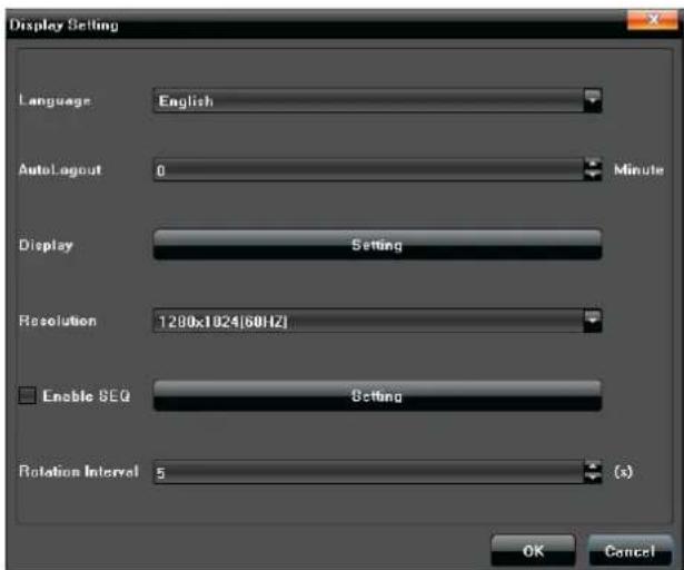 Display Setting Language English AutoLayout 0 Minute Display Setting Resolution 1200x1024[60Hz] Enable SEQ Setting Rotation Interval 5 (s) OK Cancel