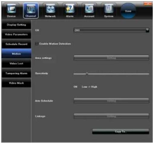 Device Channel Network Alarm Account System Save Display Setting Video Parameters Schedule Record Motion Video Last Tampering Alarm Video Mask CH CH1 Enable Motion Detection Area settings Setting Sensitivity OFF Low > High Arm Schedule Setting Linkage Setting Copy To
